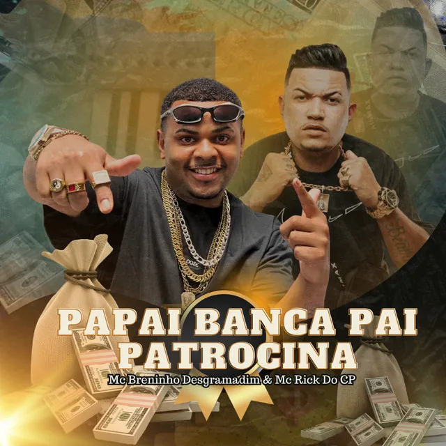 Papai Banca Pai Patrocina