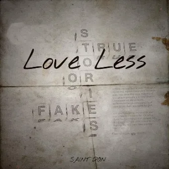 Love Less by SAINT DON