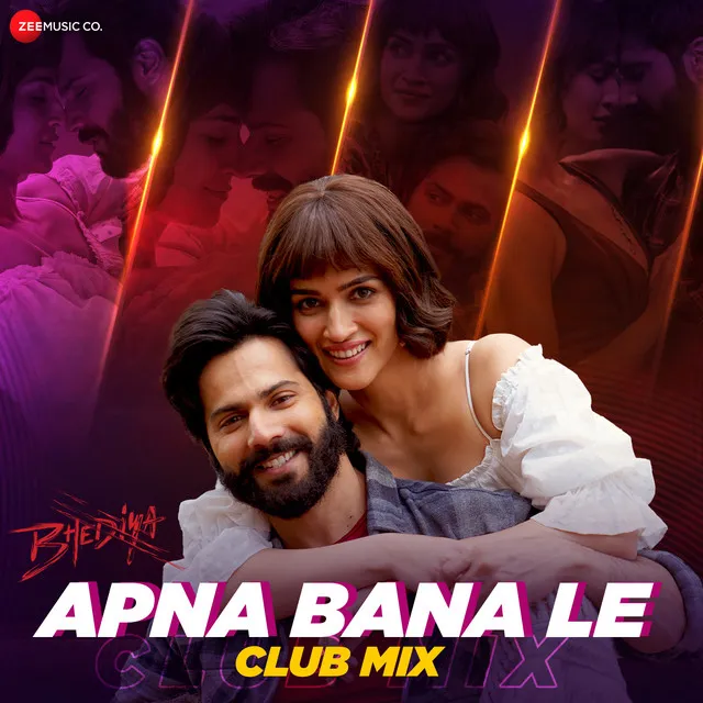 Apna Bana - Le Club Mix