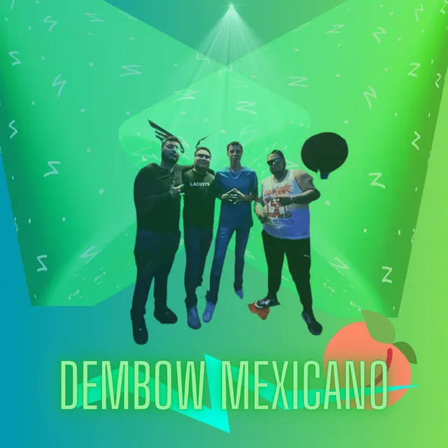 Dembow Mexicano