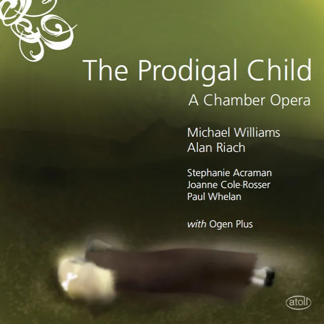 Williams: The Prodigal Child