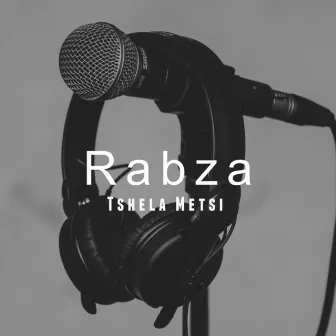 Tshela Metsi by Rabza