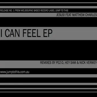 I Can Feel EP by Jesus