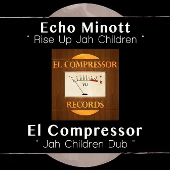 El Compressor Meets Echo Minott Ina Vintage Digital Style by El Compressor