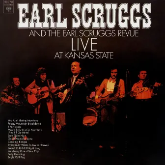 Live at Kansas State by The Earl Scruggs Revue