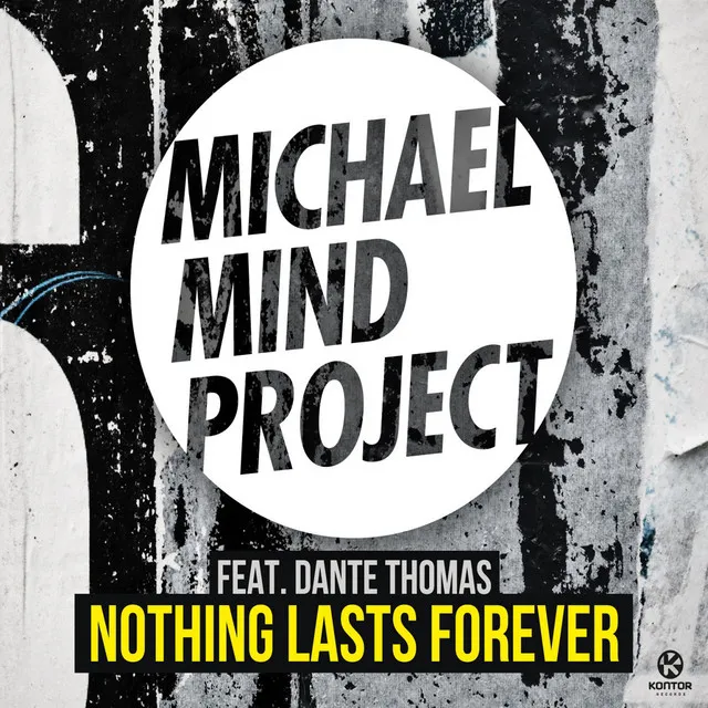 Nothing Lasts Forever - Radio Edit