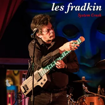 System Crash (Single Version) by Les Fradkin