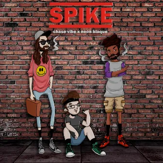 Spike by Chase Vibe