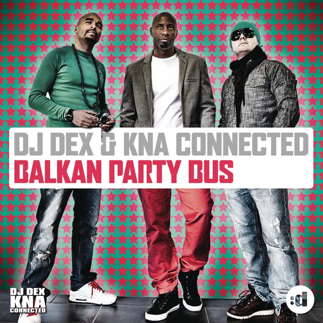 Balkan Party Bus - Dirty Dutch Remix