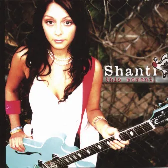 This Moment by Shanti