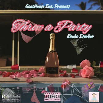 Throw a Party by Kimbo Escobar