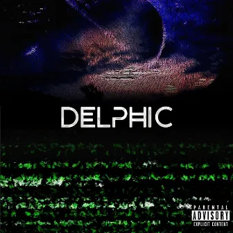 Delphic by Twoclok