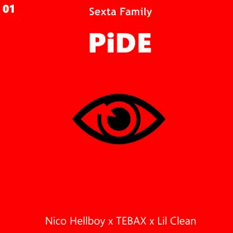 PiDE by Sexta Family Rec