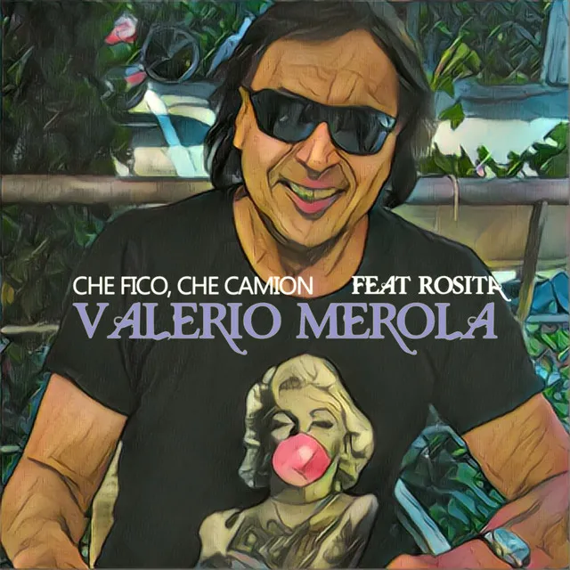 Che fico, che camion - Fanelli & Peroni Extended Remix