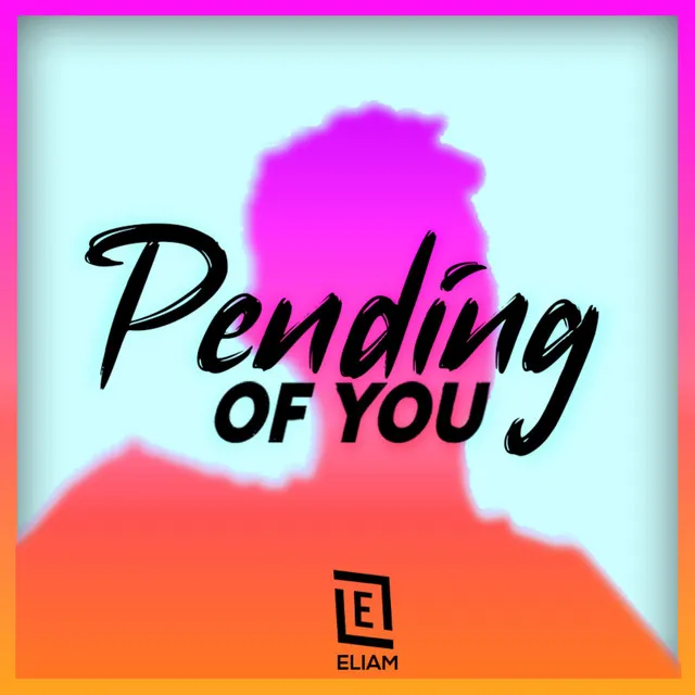 Pending Of You