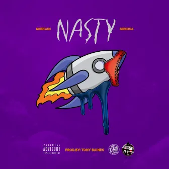 Nasty by Morgan Mimosa