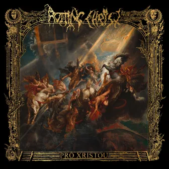 Pro Xristou (Deluxe Edition) by Rotting Christ