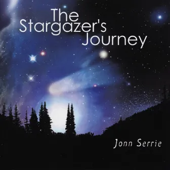 The Stargazer's Journey by Jonn Serrie