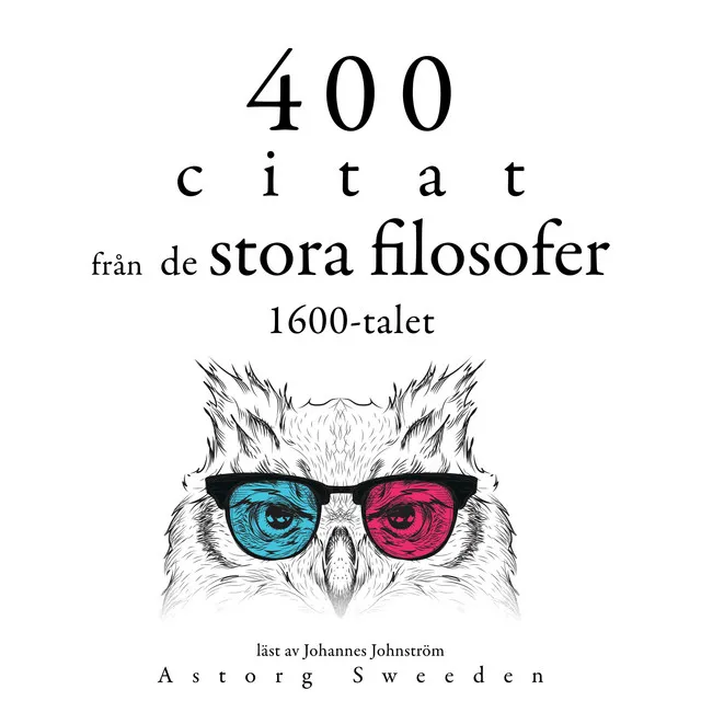 Chapter 3.8 - 400 citat från 1600-talets stora filosofer