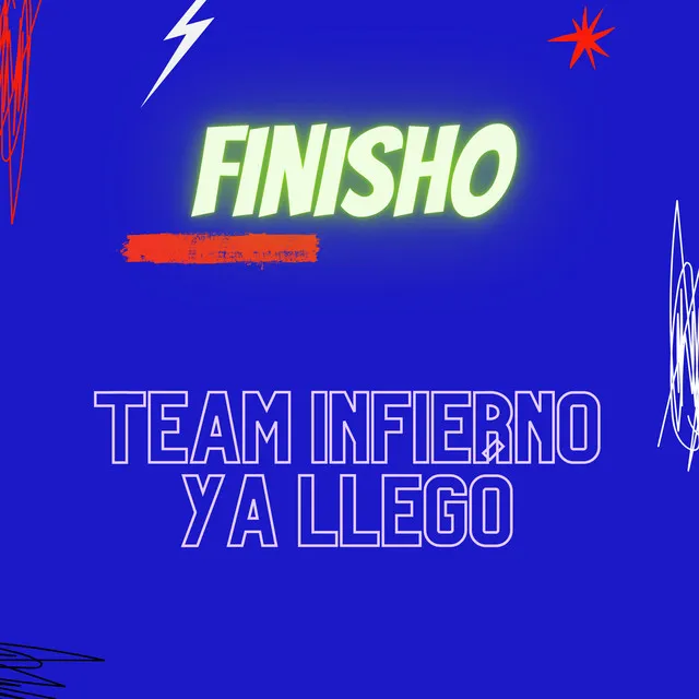 Team Infierno Ya Llego