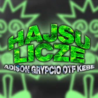 HAJSU LICZE by prodJohn