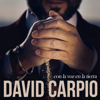 Con la Voz de la Tierra by David Carpio