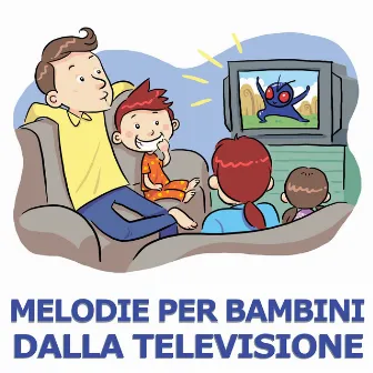 Melodie Di Bambini Dalla Televisione by Bambini Music