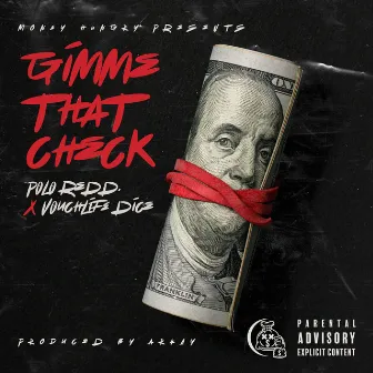 Gimme That Check by Polo Redd