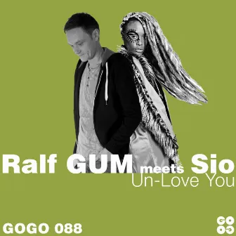 Un-Love You by Ralf Gum