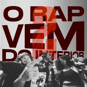 O Rap Vem do Interior, Vol. 2 by Leticia