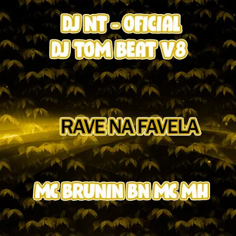 Rave na Favela by DJNTOFICIAL