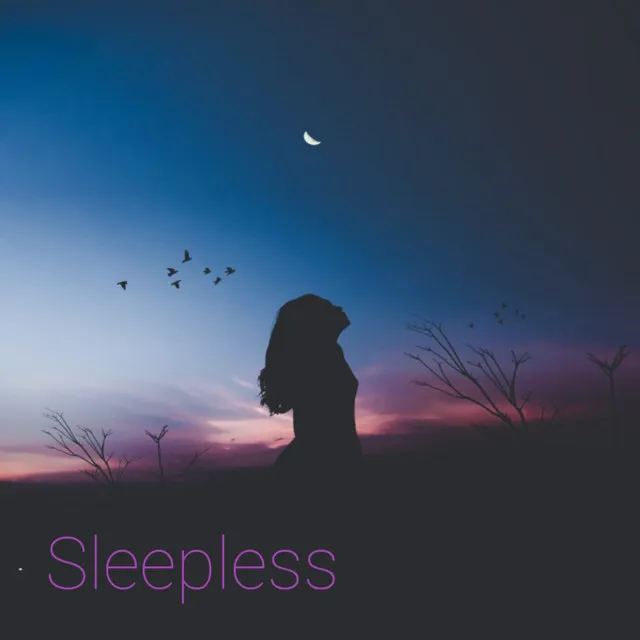 SLEEPLESS