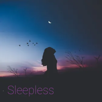 SLEEPLESS by 