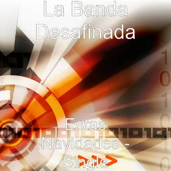 Estas Navidades by La Banda Desafinada