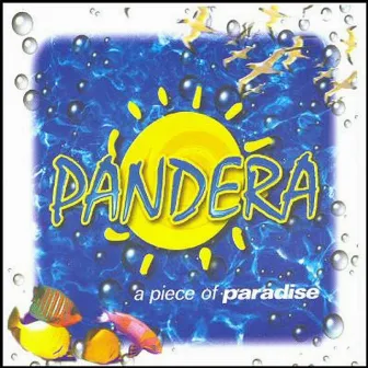 A Piece of Paradise by Pandera