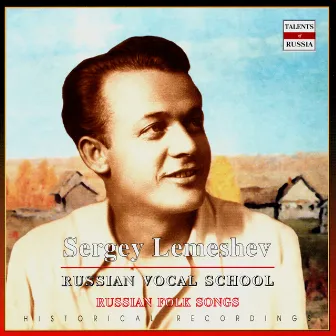 Russian Vocal School. Sergey Lemeshev (CD1) by Sergei Lemeshev