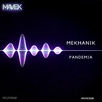 Pandemia by Mekhanik