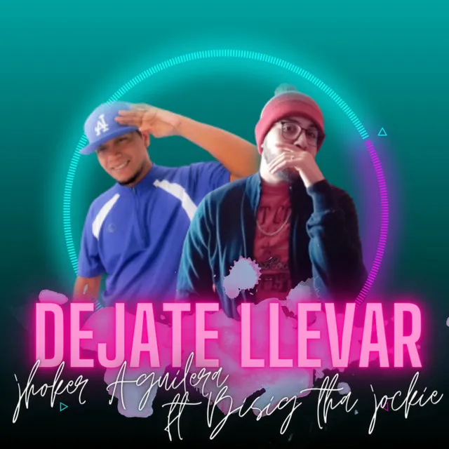 Dejate Llevar