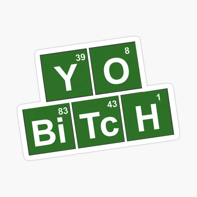 Yo B!tch