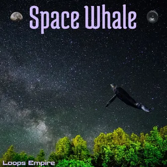 Space Whale (Instrumental) by Loops Empire