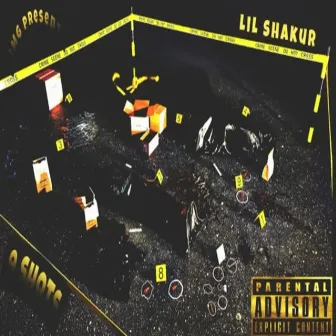 9 Shots by Lil Shakur