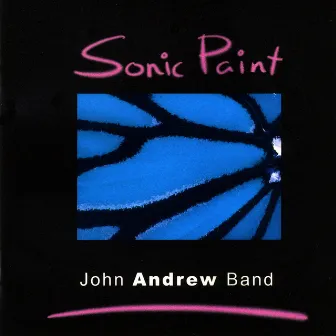 Sonic Paint by John Andrew