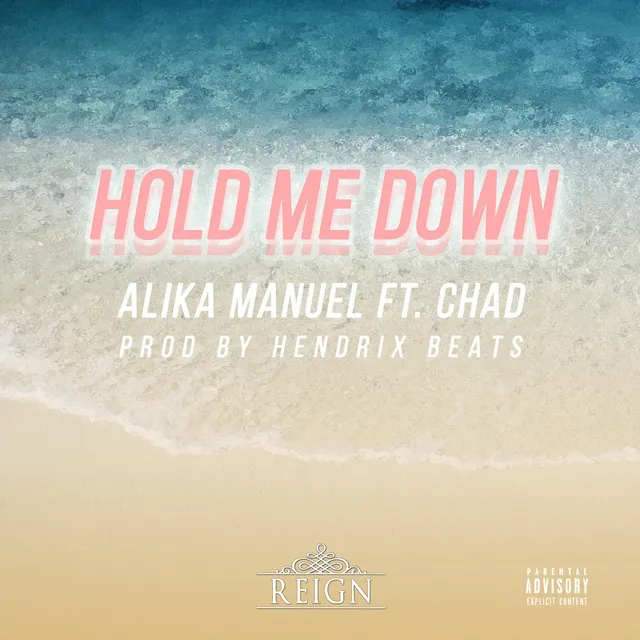 Hold Me Down