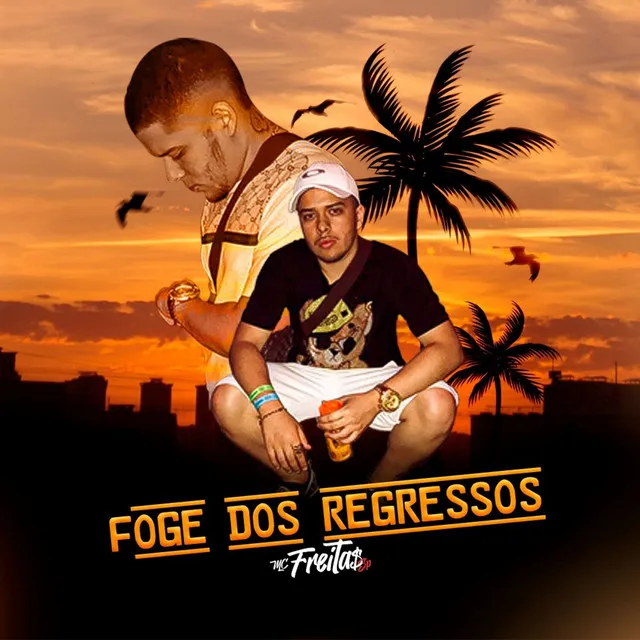 Foge dos Regressos