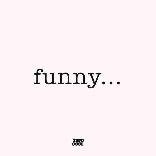 Funny (feat. Eirik Næss)