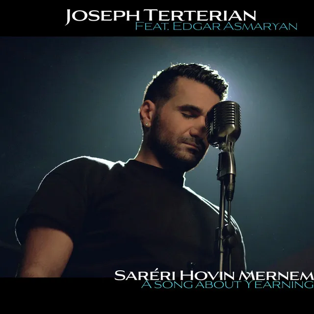 Saréri Hovin Mernem (A Song About Yearning)