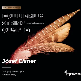 Józef Elsner: String Quartets, Op. 8 (Version 1799) by Józef Elsner