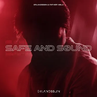 Safe and Sound by Erlandsson