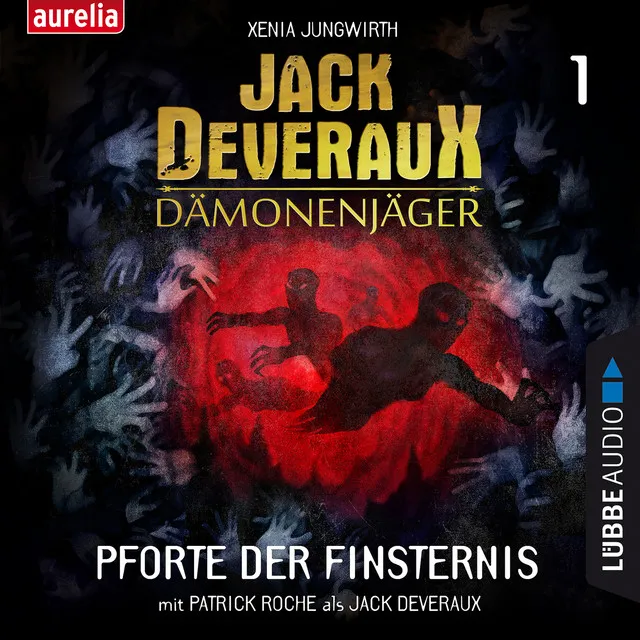 Kapitel 1 - Pforte der Finsternis - Jack Deveraux Dämonenjäger 1