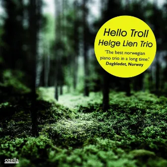 Hello Troll by Helge Lien Trio